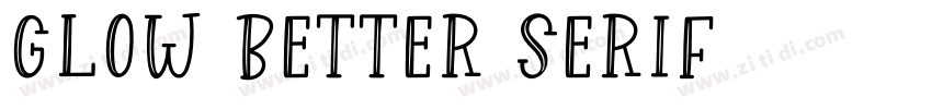 Glow Better Serif字体转换